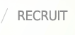 RECRUIT